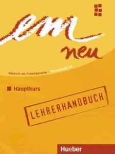 Em Hauptkurs 2008. Lehrerhandbuch