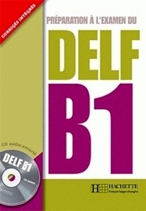 DELF B1 + CD "Préparation à l'examen"