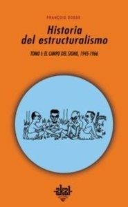 Historia del estructuralismo (2 vols.)