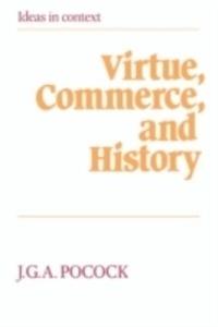 Virtue, Commerce and History
