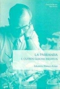 La parranda e outros guions inéditos