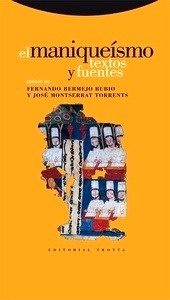El maniqueísmo, textos y fuentes