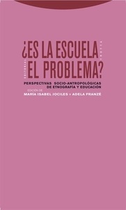 ¿Es la escuela el problema?