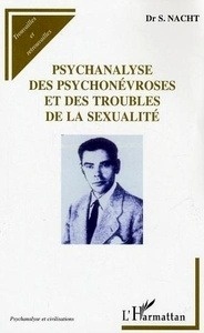 Psychanalyse des psychonévroses et des troubles de la sexualité