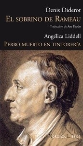 El sobrino de Rameau / Perro muerto en tintorería