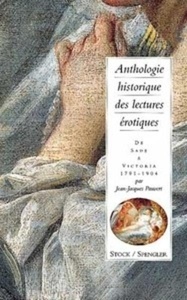 Anthologie historique des lectures érotiques