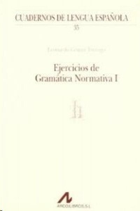 Ejercicios de gramática normativa I