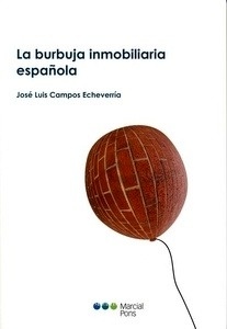 La burbuja inmobiliaria española