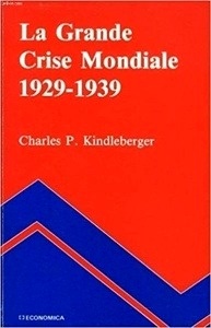 La Grande Crise Mondiale, 1929-1939