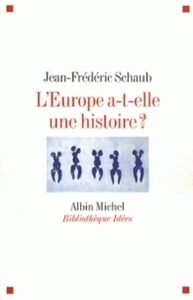 L'Europe a-t-elle une histoire?