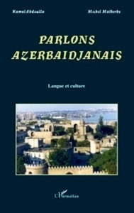 Parlons Azerbaidjanais