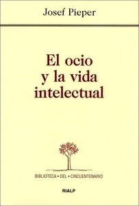 El ocio en la vida intelectual