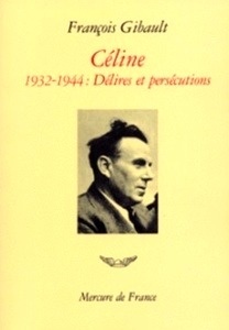 Céline 1932-1944