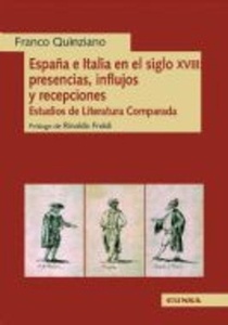 España e Italia en el siglo XVIII: presencias, influjos y recepciones