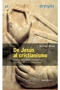 De Jesús al cristianismo