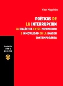 Poéticas de la interrupción