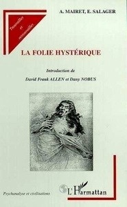 La folie hystérique