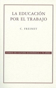 La educación por el trabajo