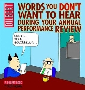 Dilbert: Words you don't want to hear during you Annual Performance Review