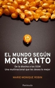 El mundo según Monsanto