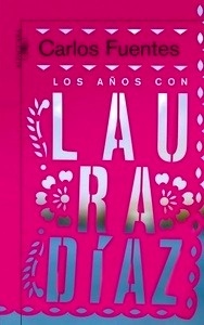 Los años con Laura Díaz
