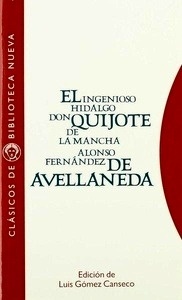 El ingenioso hidalgo Don Quijote de la Mancha