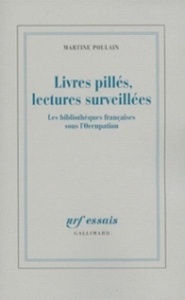 Livres pillés, lectures surveillées