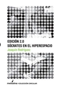 Edición 2.0 Sócrates en el hiperespacio