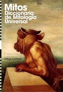 Mitos. Diccionario de mitología universal