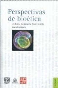 Perspectivas de bioética