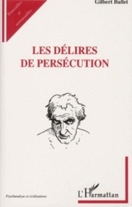 Les délires de persécution