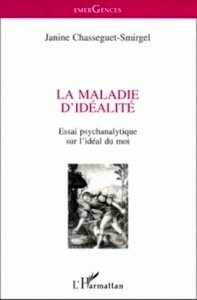 La maladie d'idéalité