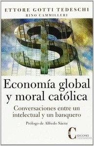 Economía global y moral católica