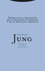 Acerca de la psicología de la religión occidental y de la religión oriental