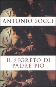 Il segreto di Padre Pio