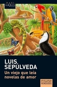 Un viejo que leía novelas de amor