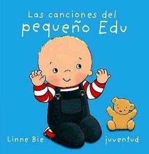 La canciones del pequeño Edu