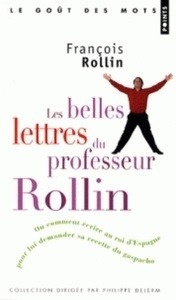 Les belles lettres du professeur Rollin