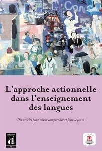 L' approche actionnelle dans l'enseignement des langues