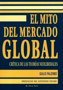 El mito del mercado global