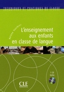 L'Enseignement aux enfants en classe de langue + CD