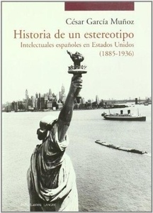 Historia de un estereotipo