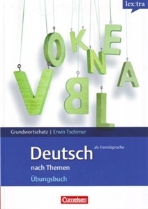 Deutsch Wortschatz nach Themen Übungsbuch