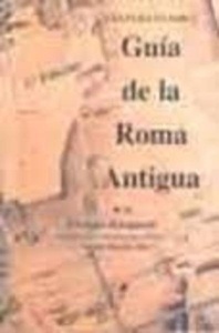 Guía de la Roma Antigua