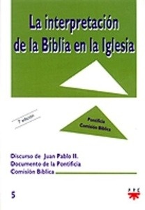 La interpretación de la Biblia en la Iglesia