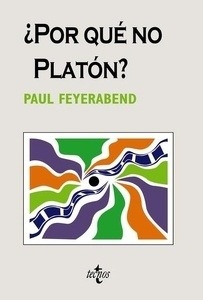 ¿Por qué no Platón?