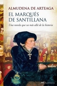 El Marqués de Santillana