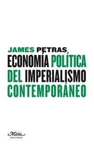 Economía política del imperialismo contemporáneo