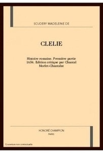 Clélie. Histoire romaine. Première partie 1654