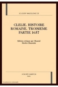 Clélie. Histoire romaine. Troisième partie 1657